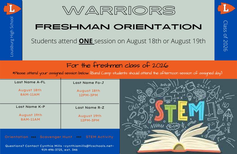 LouisburgHSFCS's tweet image. ATTENTION: All incoming LHS 9th grade students: #classof2026 We are excited to meet you!