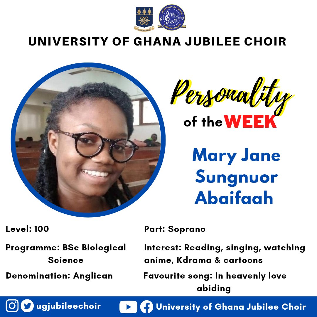 ugjubileechoir's tweet photo. 💥PERSONALITY OF THE WEEK💥
▪︎Our personality of the week is in the person of Mary Jane Sungnuor Abaifaah
▪︎Mary Jane is pursuing a Bachelors degree in Biological Science at the University of Ghana
#personalityoftheweek #ugjubileechoir
#universitychoir #universityofghana https://t.co/WI5OdE49fe