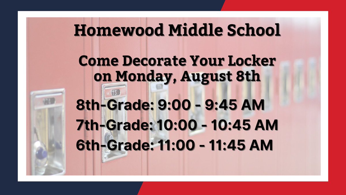 All HMS students are invited to come decorate your lockers on Monday, August 8th. Times are based on your grade level. #hwdms #WeAreHWD