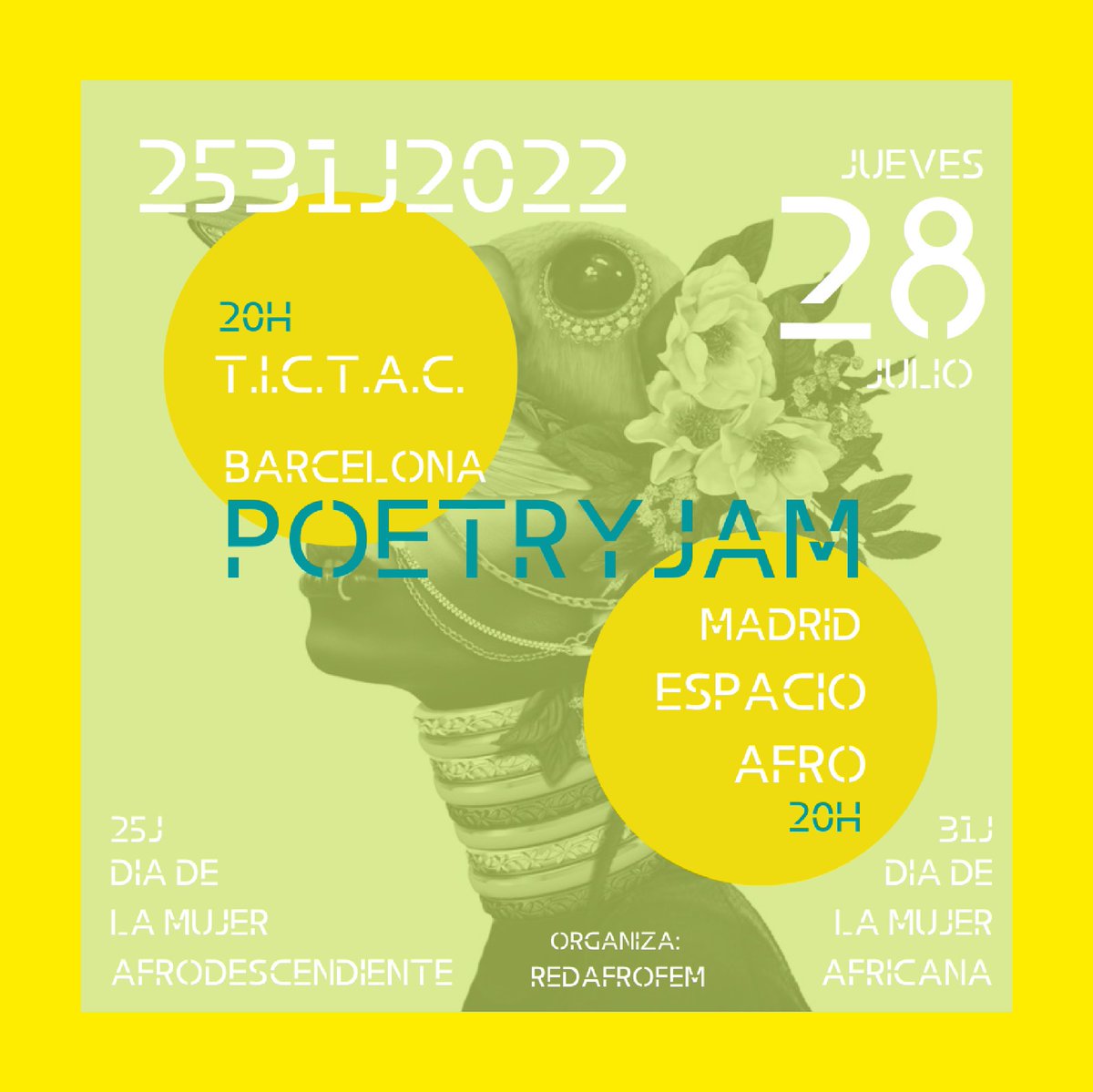 📅 𝐉𝐔𝐄𝐕𝐄𝐒

20h - JAM DE POESÍA 🎙

Celebra el día de la mujer africana y afrodescendiente con nosotras en esta jam que organizamos con #REDAFROFEM. 🙌🏿

📩 Si quieres actuar, envía un email a afrofemkoop@gmail.com