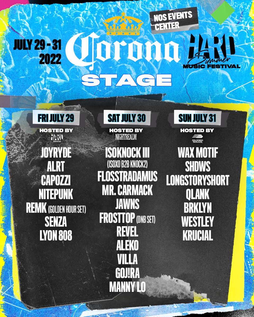 Hard Summer Corona Stage lineup