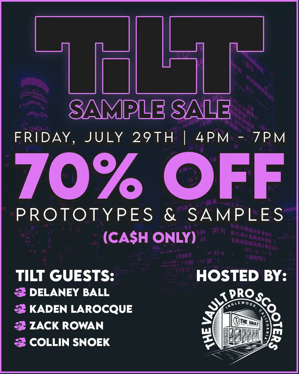 thevaultpro's tweet image. Huge Tilt sample sale happening this Friday at our store in Inglewood! We promise you will not get a better deal anywhere else. In-Store only from 4-7pm on Friday July 29th. See you there!