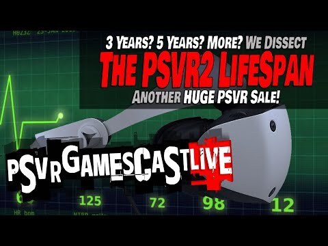 We Dissect the PlayStation VR2 Lifespan | Another HUGE PSVR Sale | PSVR GAMESCAST LIVE https://t.co/WU62uwL2R5 https://t.co/oy0pUPvuPh