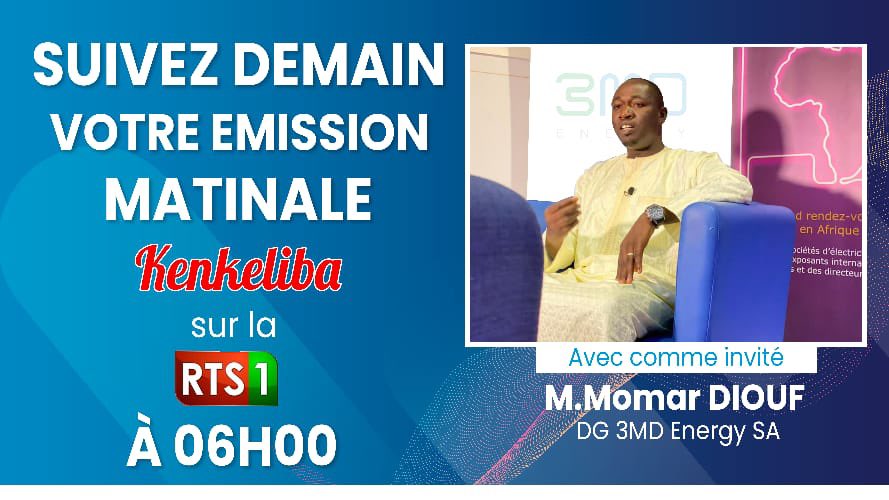 3MDENERGY's tweet photo. Suivez l’émission KENKELIBA  du 26 Juillet 2022 avec comme invité monsieur Momar DIOUF  Directeur Général de 3MD Energy SA 
KENKELIBA 3MD Energy SA  #energy #Afrique #kebetu #kaayjobsenegal https://t.co/KArdh9YmpZ