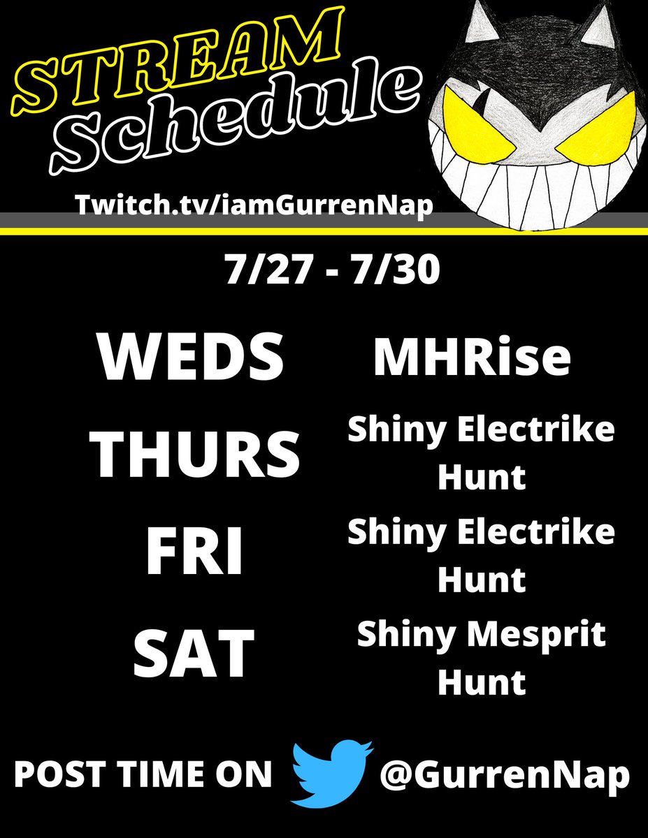Alright here's my #STREAM schedule for this week. I'll be shiny hunting and playing #MonsterHunterRiseSunbreak I'll post the time when my stream starts a few hours before it starts. #FYP #twitch #twitchstreamer #SmallStreamersConnect #smallstreamer #GurrenNap 