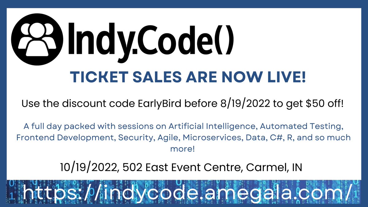 ConferenceIndy's tweet image. Indy.Code() is back October 19th!
Ticket Sales are LIVE! Use code EarlyBird for $50.00 off now through 08/19!

indycode.amegala.com