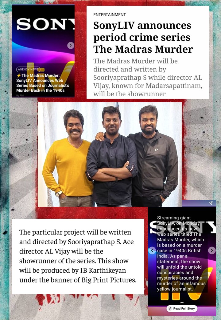 Sooriyaprathap (@soori_prathap) on Twitter photo I'm thrilled to announce my upcoming web series "The Madras Murder" on <a href="/SonyLIV/">Sony LIV</a> under the <a href="/BigPrintoffl/">Bigprint Pictures</a> Production.This crime investigative thriller will unfold the untold mysteries around a murder case of a yellow journalist in 1940s British India. <a href="/BigPrintKarthik/">karthik_BigPrint</a> #ALVijay I'm thrilled to announce my upcoming web series "The Madras Murder" on <a href="/SonyLIV/">Sony LIV</a> under the <a href="/BigPrintoffl/">Bigprint Pictures</a> Production.This crime investigative thriller will unfold the untold mysteries around a murder case of a yellow journalist in 1940s British India. <a href="/BigPrintKarthik/">karthik_BigPrint</a> #ALVijay