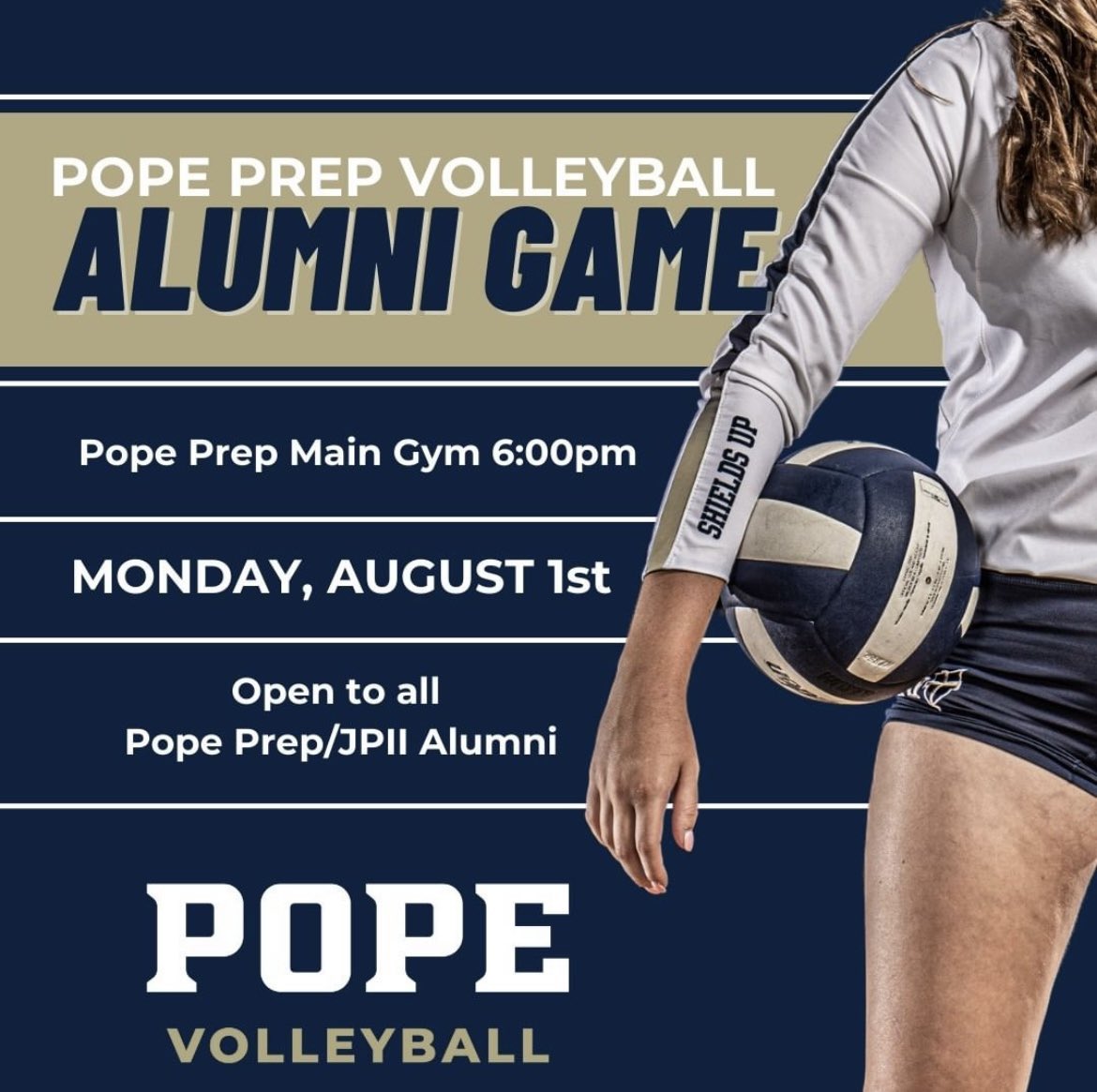 Calling all former Lady Knight! Come reconnect with teammates and enjoy some volleyball fun on August 1. Please RSVP to Kim.shaver@popeprep.org by July 29.