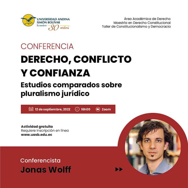 🗣️ ❗️Inscríbete❗️ “Derecho, conflicto y confianza. Estudios comparados sobre pluralismo jurídico” es el tema de esta conferencia. Participa Jonas Wolff, de la @goetheuni, Frankfurt 📆 12 de septiembre ⏰ 16h00 📲💻 Zoom 🔗 Info 👉🏻 bit.ly/3PAHQTa