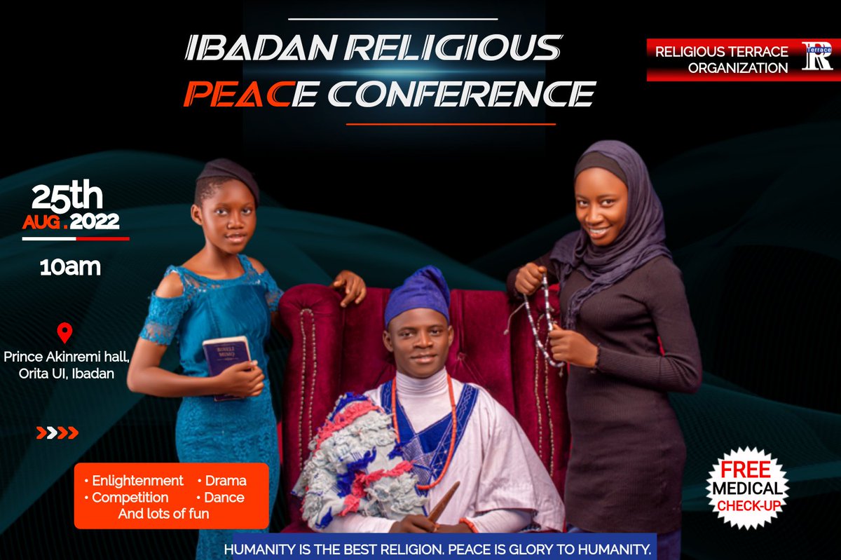 OAyanfejesus's tweet photo. RELIGIOUS PEACE CONFERENCE '22
Coming up in the city of Ibadan. August 25 is the date. Sponsorship is humbly requested @OfficialAPCNg @femiadebayo370 @officialABAT 

#IRPC22
#religioustolerance
#religious_terrace
#destiny_dr
#thy_multipriest https://t.co/coBP5SJmeL