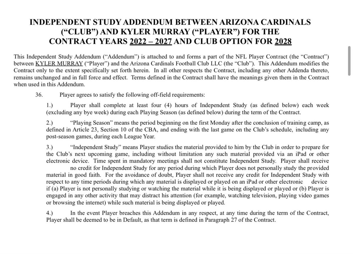 RapSheet's tweet image. Contracts are about give-and-take. One example from #AZCardinals QB Kyler Murray’s $230.5M contract: There is an addendum that requires 4 hours of “independent study” per game week. It was important to the team making a commitment at that level, thus it was important to Murray.