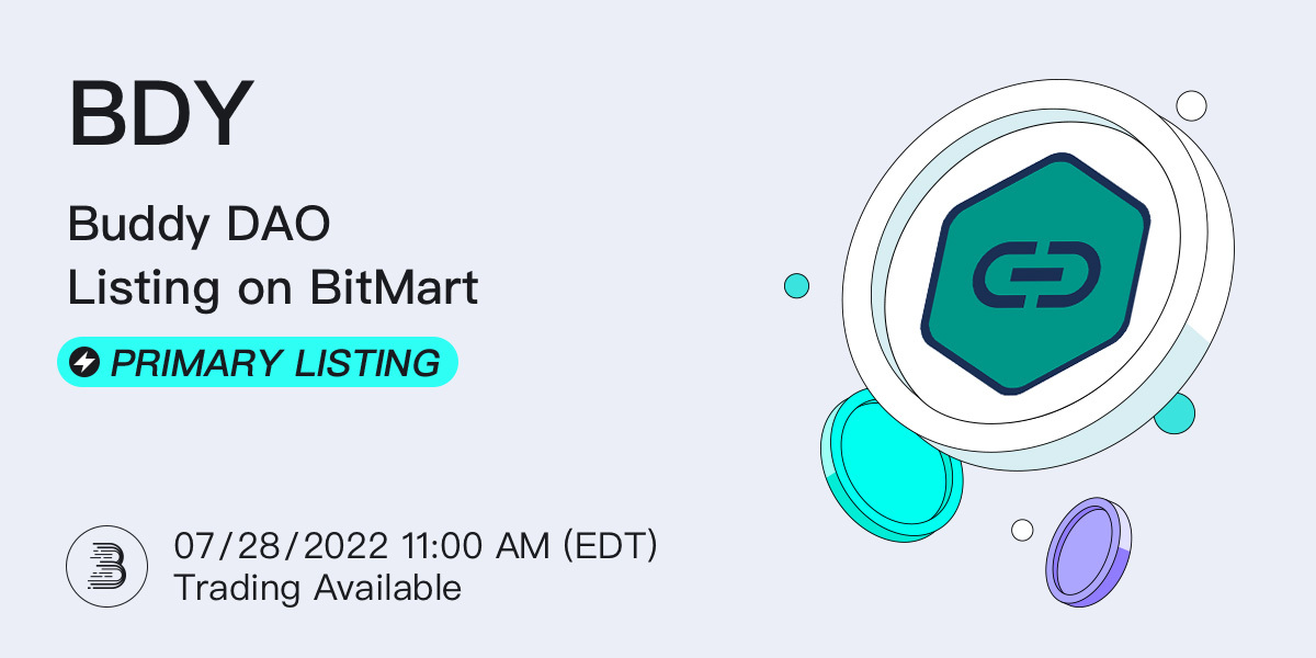 🤩#BitMart is thrilled to announce the exclusive primary listing of <a href="/DaoBuddy/">BuddyDAO</a> (BDY)The following trading pair will be available: BDY/USDT

💎Deposit feature: 7/26/2022 11AM (EDT)
💎Trade feature: 7/28/2022 11AM (EDT)

👉See details:support.bitmart.com/hc/en-us/artic…
#BitMart #BuddyDAO