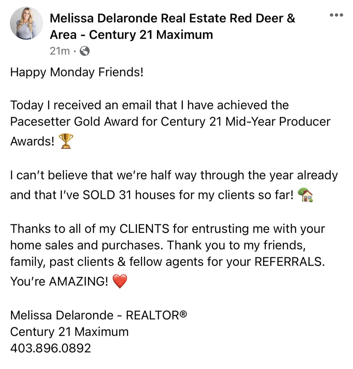Happy Monday Friends!

Today I received an email that I have achieved the Pacesetter Gold Award for Century 21 Mid-Year Producer Awards! 🏆 

#pacesettergoldaward #midyearawards #grateful #realestate #realtorlife #century21maximum #meldelsells
