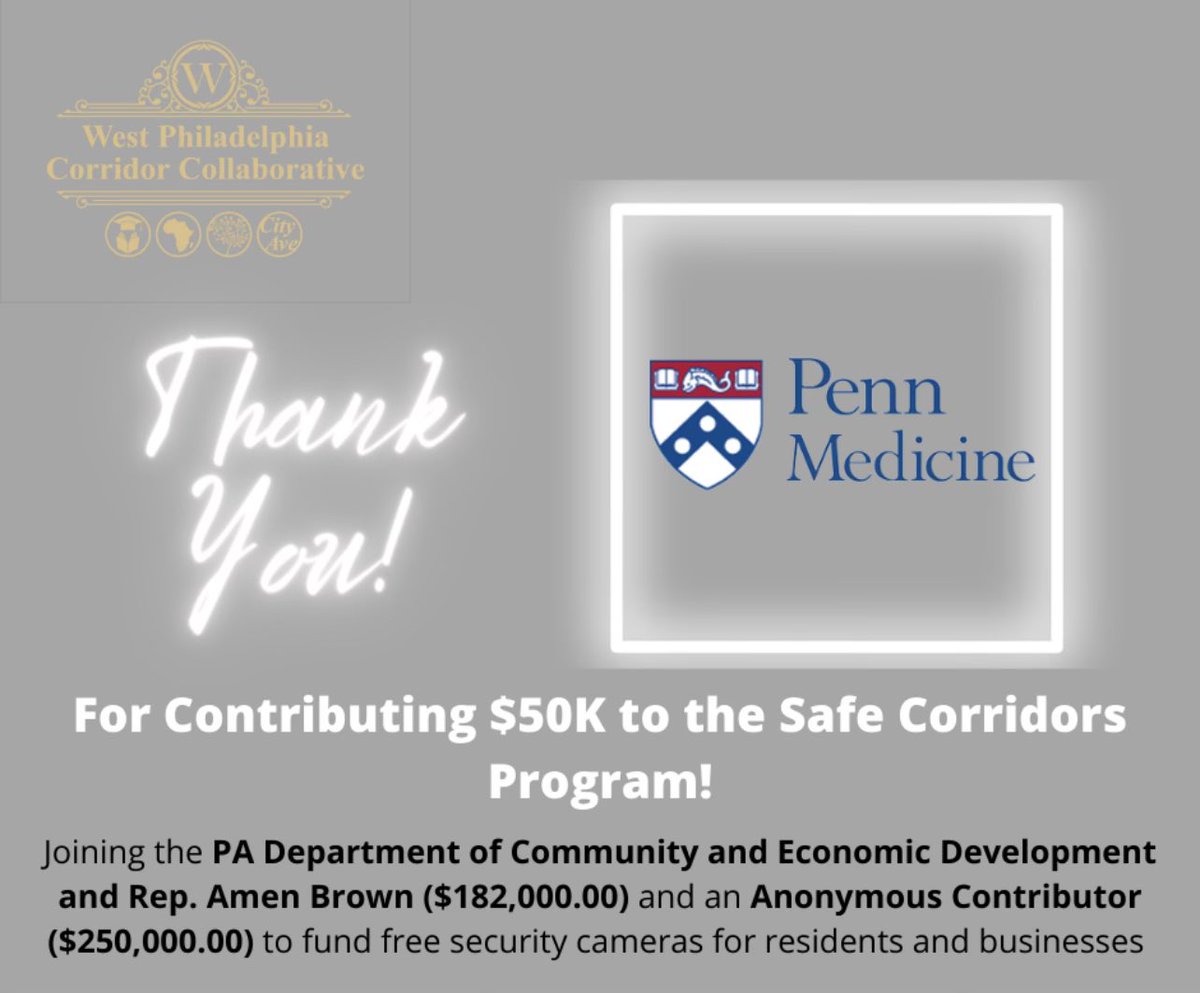 A big thank you to <a href="/PennMedicine/">Penn Medicine</a> for contributing $50K to our #SafeCorridors Program allowing us to fund more security cameras to residents and businesses in high crime #WestPhilly areas