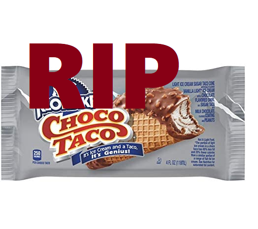 A sad day, may the best Taco forever be remember.