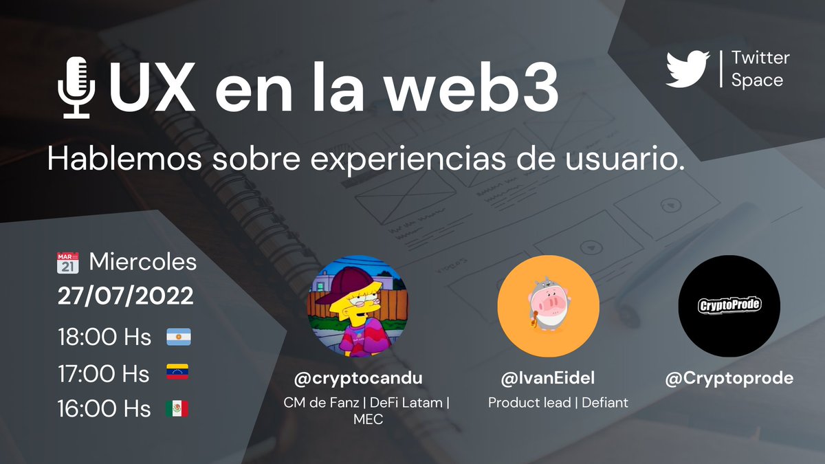 CryptoProde's tweet photo. 🗣️#TwitterSpace | UX en la web 3.0 
Conversaremos sobre la importancia de la buenas experiencias de usuario en la web3.

🎙️ Speakers:
@IvanEidel 
@cryptocandu 

📅Miércoles 27/07 
🕐18:00 Hs 🇦🇷 

Activa el recordatorio en el primer comentario👇 https://t.co/TA6vBDsA97