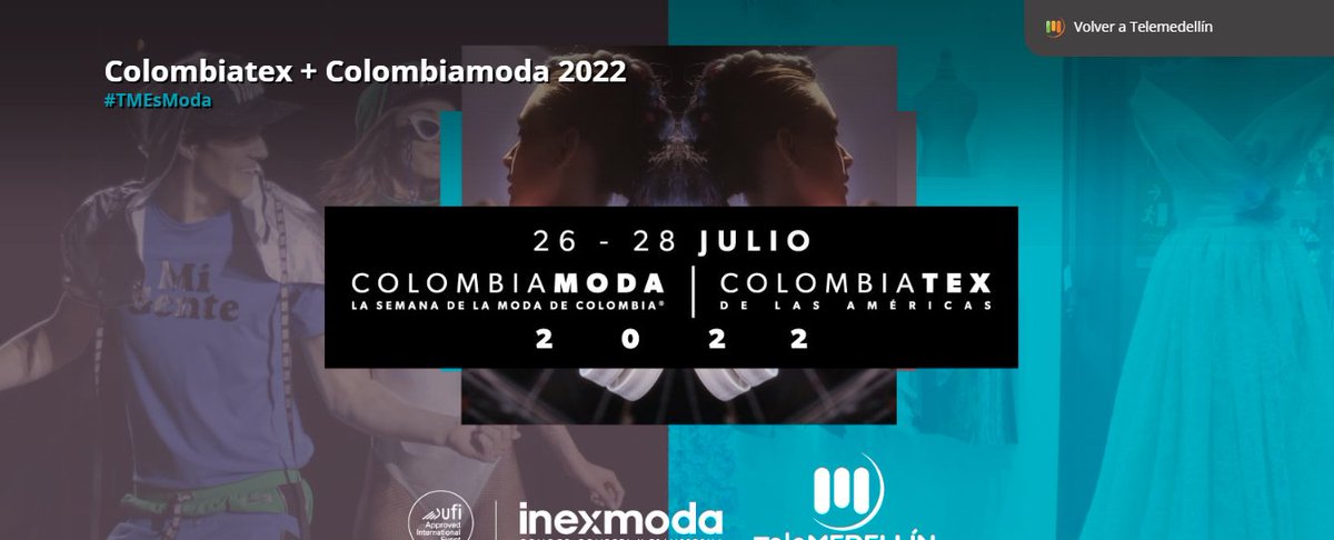 Telemedellin's tweet image. #TMEsModa | Hoy comienza #Colombiamoda + #Colombiatex 2022 y tú podrás ver todos los detalles de la pasarela inaugural a través de nuestro sitio web: 📲 bit.ly/3BdAz7v

¡No te lo pierdas! 👗👠✨

En Telemedellín, #AquíTeVes 👉🏽👁️👍🏽