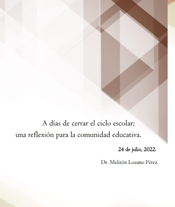 MelitonLozano's tweet photo. "Todos nosotros sabemos algo.Todos nosotros ignoramos algo. Por eso, aprendemos siempre",  cómo decía el educador popular Paulo Freire. Hoy que estamos por concluir el Ciclo Escolar, comparto con todos ustedes, comunidad educativa, esta breve reflexión. https://t.co/g1ORe1D3hw