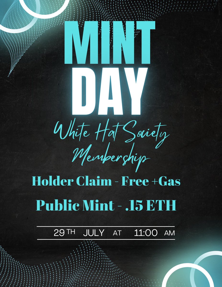 Friday July 29, 2022. The @WHSociety_eth Membership Holder Claim and Public will go live at 11 A.M. EST. Be Ready!! #NFTDrop #NFTMembership #WHS #AL #SC Refer to Flyer for any pertinent Mint Information!! #nftgiveaways #newnf