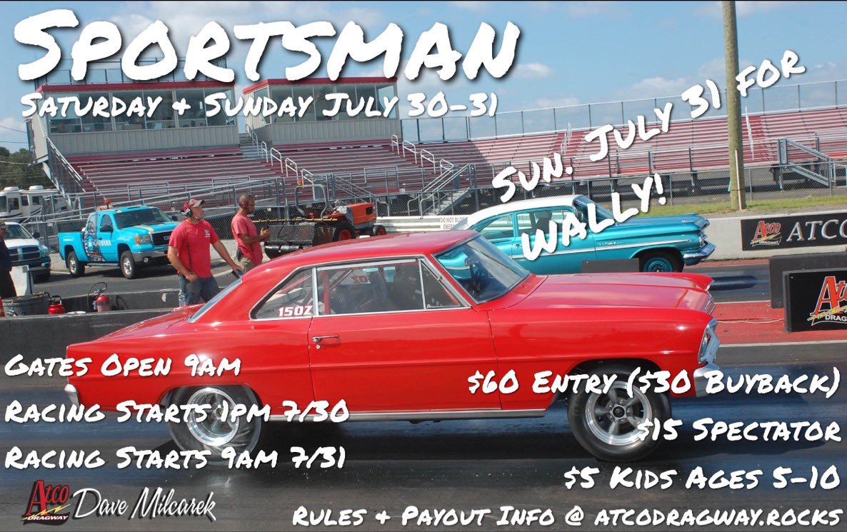 TheAtcoDragway's tweet photo. #Sportsman #ProET & #SuperPro Sat. & Sun. July 30-31! Sun. July 31 winners get a WALLY! $15 Spectator, $5 Kids Ages 5-10! Visit https://t.co/YNWJ1SJ8Kh for rules & payout info! https://t.co/1RCfZ9QDv4