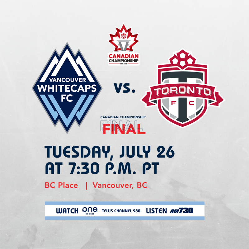 WhitecapsFC's tweet photo. ๐ The #CanChamp Final is officially here ๐
๐ @TorontoFC
๐ Vancouver, BC
๐๏ธ @BCPlace
๐ 7:30 PM PT
๐บ @onesoccer | Telus Channel 980
๐ป @AM730Traffic
#๏ธโฃ #VANvTOR
GIVEAWAY: First 15,000 fans will receive a limited edition โStand by Meโ t-shirt
#VWFC | #CatchTheFinal