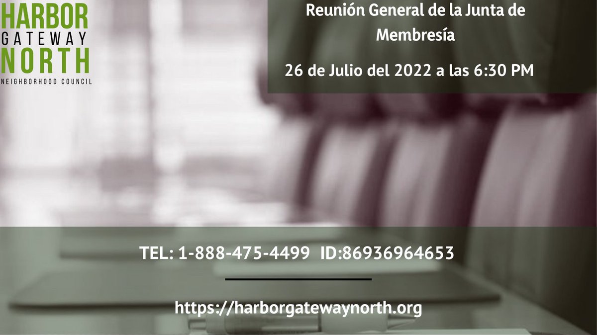 Please join us in our General Membership Meeting on July 25, 2022 at 6:30pm via Zoom. 
.
.
.
Únase con nosotros en nuestra próxima reunión General de Miembros através de Zoom a las 6:30 PM.