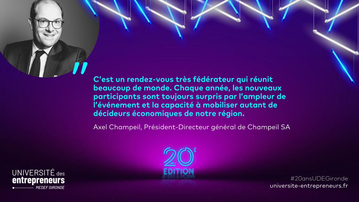 #20ansUDEGironde 🎉️ 20 octobre 2022. 20 ans d’Université des entrepreneurs. Qu’est-ce qui a le plus marqué les adhérents du Medef Gironde au fil des éditions ?

👉 Épisode 3 de cette série estivale 🌞️ avec le témoignage d’ <a href="/achampeil/">Axel Champeil</a>, Président-Directeur général de Champeil.