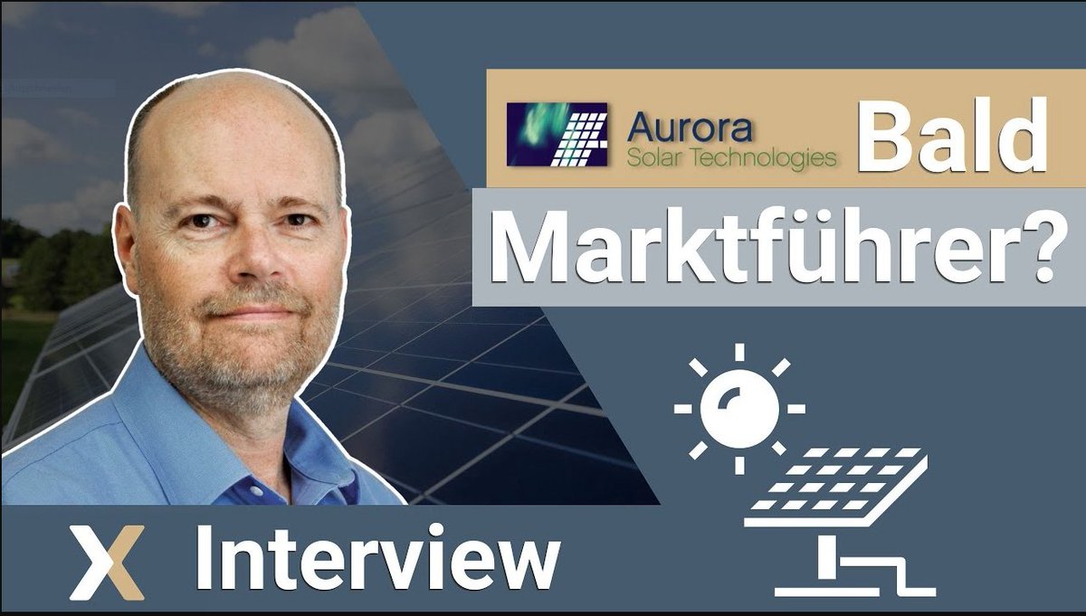 axinocapital's tweet photo. 🌞Aurora produziert hochwertige Hard-/Software für globale #Solarindustrie 🌞
🌞HEUTE: CEO-Interview - Auf dem Weg zum Marktführer - ACU steht kurz vor Akquisition von #BTImaging
▶️https://t.co/dvODl1Kk4a
#Aktie: FSE:A82; #TSXV:#ACU
@AuroraSolarTech #Sinomine #wavelabs #CO2 https://t.co/IkJt2wMRYD