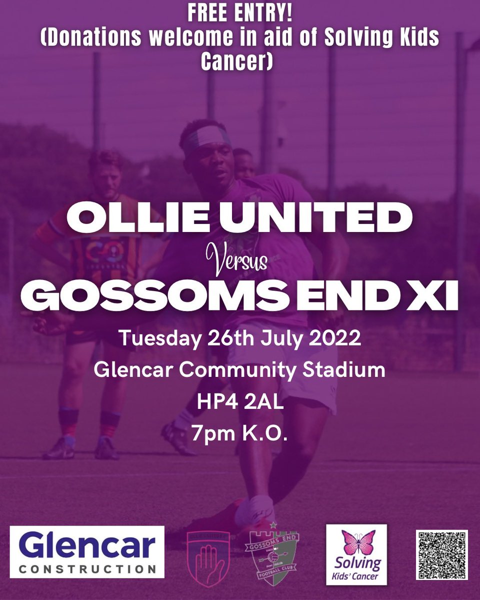 It’s a Non-Berkhamsted MATCHDAY!

<a href="/OllieUnitedFC/">Ollie United FC🎗</a> take on local side <a href="/GossomsEndFC/">Gossoms End FC</a> at the <a href="/GlencarTweets/">Glencar</a> Community Stadium this evening.

Entry is free from 6pm with donations welcome for <a href="/SKC_UK/">Solving Kids' Cancer UK 🎗</a>! 

K.O | 7pm

See you there, Comrades 💜