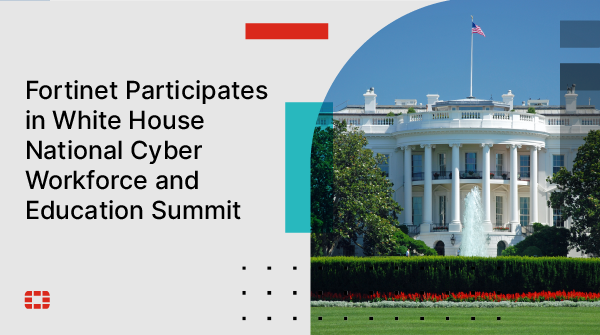 aproim's tweet photo. .@Fortinet is attending the White House National Cyber Workforce and Education Summit to participate in discussions around innovative and collaborative ways to help address the #cybersecurity #SkillsGap. 

Learn more: https://t.co/PA2CFjVj7T https://t.co/VEY9UJB055