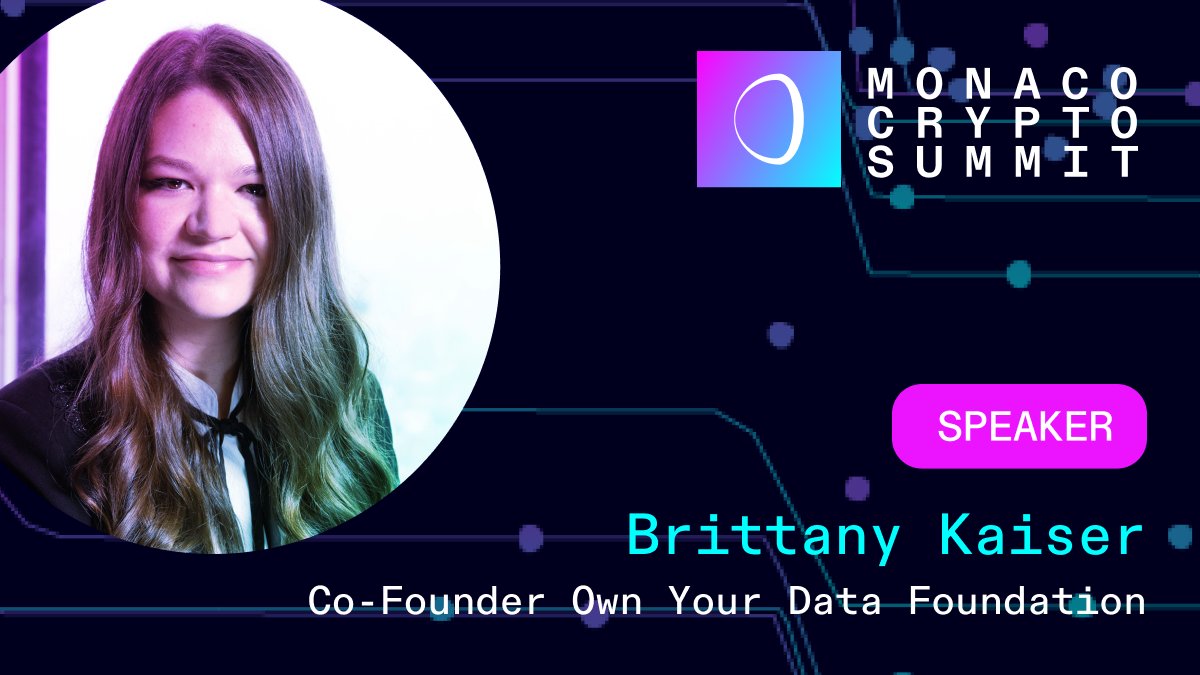 Monaco Crypto Summit (@monacosummit) on Twitter photo 🗣️Brittany Kaiser, <a href="/OwnYourDataNow/">₿rittany Kaiser 💎 🚀</a>, co-Founder of Own Your Data Foundation...
👉monacocryptosummit.com
#MCS22 🗣️Brittany Kaiser, <a href="/OwnYourDataNow/">₿rittany Kaiser 💎 🚀</a>, co-Founder of Own Your Data Foundation...
👉monacocryptosummit.com
#MCS22