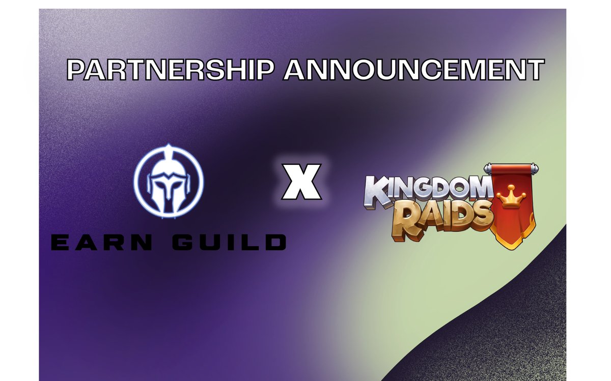 EarnGuild's tweet photo. 📡PARTNERSHIP ANNOUNCEMENT📡
EARN GUILD X Kingdom Raids
We are pleased to announce our new strategic partnership with Kingdom Raids! Looking forward to our bright future together!
Watch this space for developments and more partnership information‼️ https://t.co/iKSlZ5Qc9F