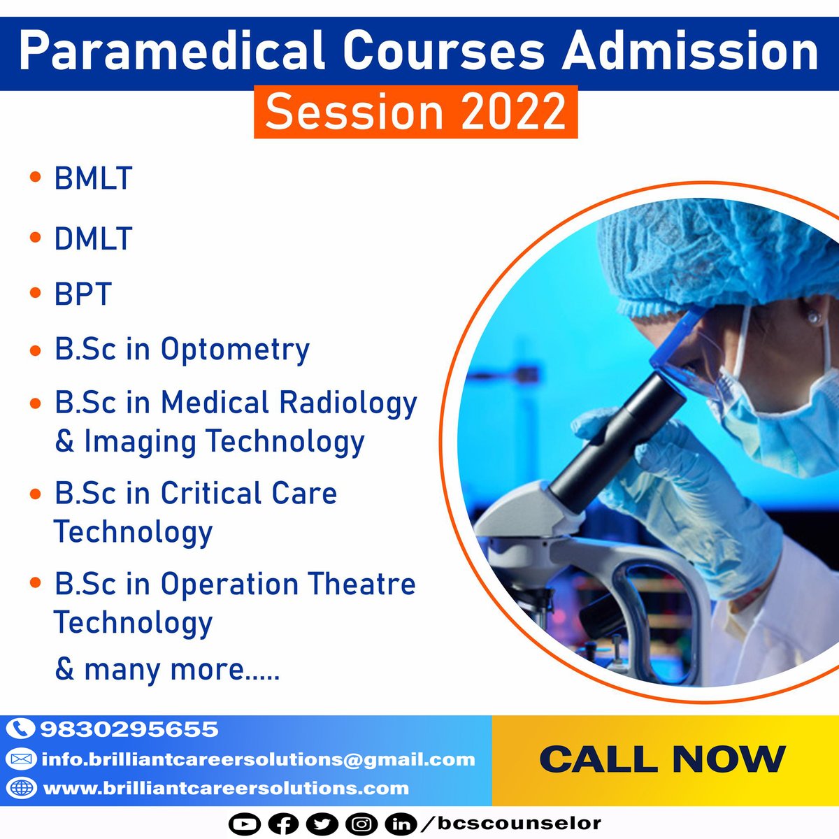 Paramedical Courses Admission 2022 in West Bengal
Course -DMLT, BMLT, BPT, B.Sc.
Call/WhatsApp :+91-9830295655
.
#paramedicalcourses #dmlt #bmlt #bpt #optometry #criticalcaretechnology #operationtheatretechnology #mpt #physiotherapist #brilliantcareersolutions