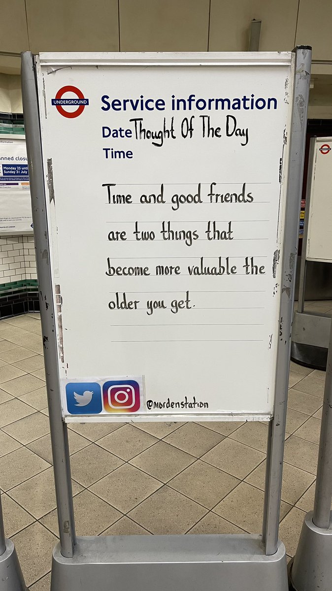 Tuesday 26th July 2022 Thought Of The Day From Morden Underground Station