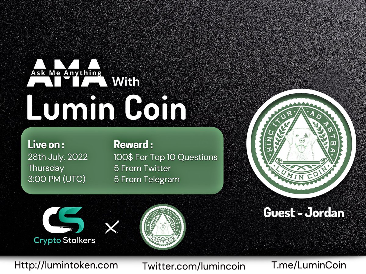 📢 We're thrilled to announce our next #AMA with <a href="/LuminCoin/">Illuminati Coin</a> on 28th July 3:00 PM UTC

💰 Reward Pool: 100$
📍 Venue: t.me/thecryptostalk…
〽️ Rules:
✅ Follow <a href="/StalkersCrypto/">Crypto Stalkers</a> &amp; <a href="/LuminCoin/">Illuminati Coin</a> 
✅ Like &amp; Retweet
✅ Comment Questions &amp; Tag 3 Friends with BEP20 address