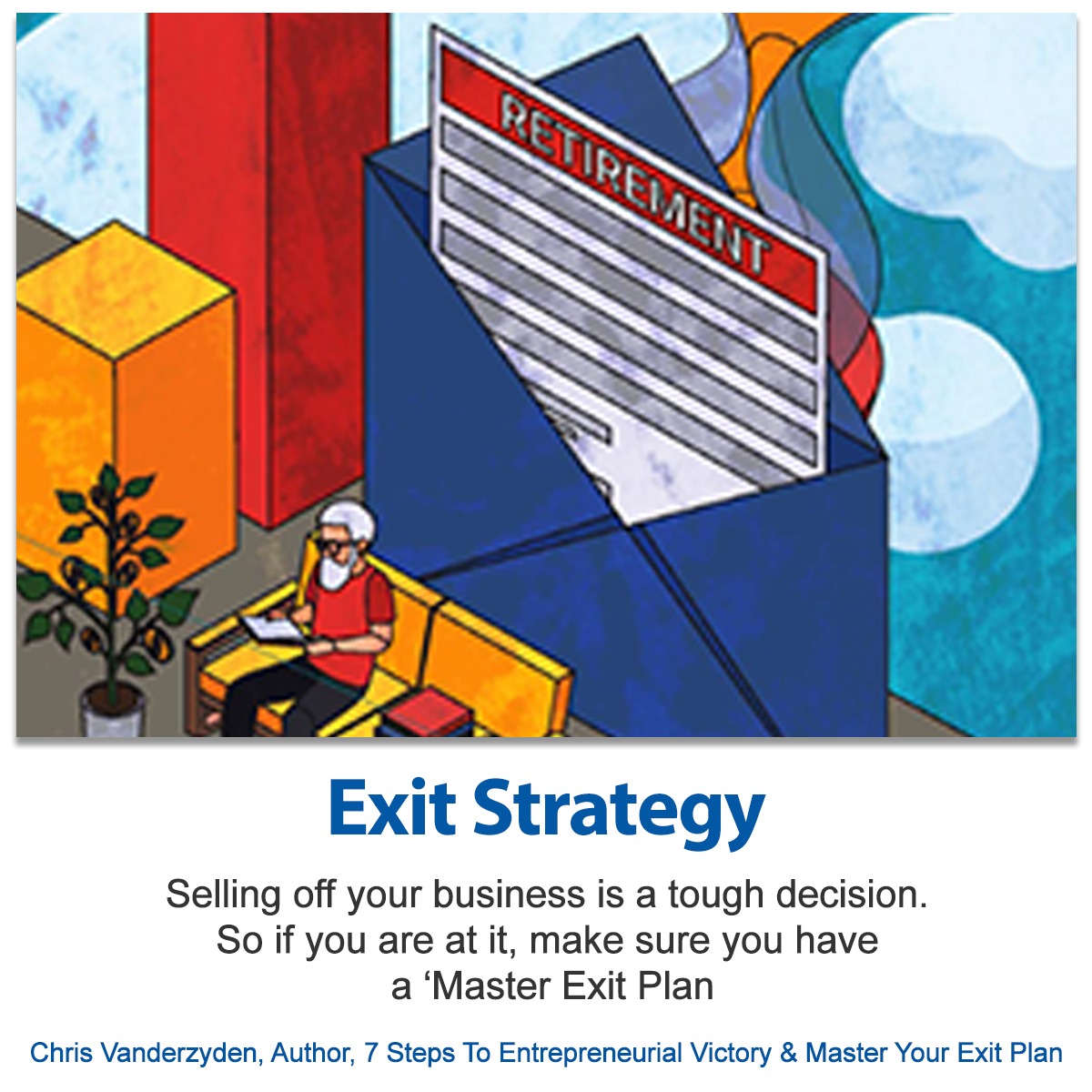 aimaindia's tweet photo. If you're looking to sell your business then you should have a proper Exit Plan, says #ChrisVanderzyden, in her article, in the latest issue of Indian Management Magazine. Read article- https://t.co/AK2vXbFJ0p
#IndianManagement https://t.co/2Yl8Cxw0A2