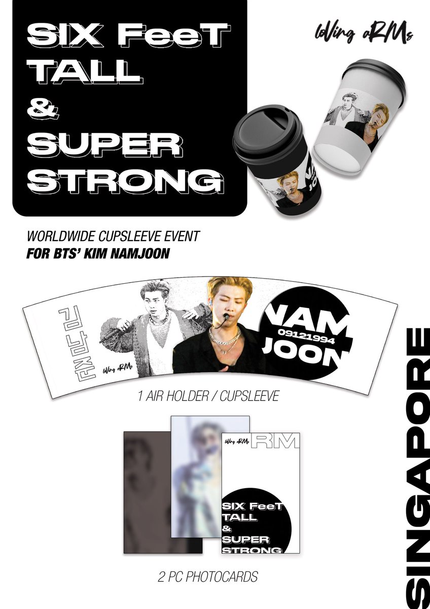 ourlovesoobin's tweet photo. SIX FEET TALL &amp; SUPER STRONG
Cupsleeve Event for BTS Kim Namjoon @L0VINGARMS // SINGAPORE 🇸🇬 
.
🖤 Thursday &amp; Friday 
15 &amp; 16 September 
.
🖤 Gather The Misfit 
.
#SixFeetTallandStrongNAMJOON #SFTSNAMJOON #SFTSNAMJOON_SG https://t.co/AY1MtjSh9w