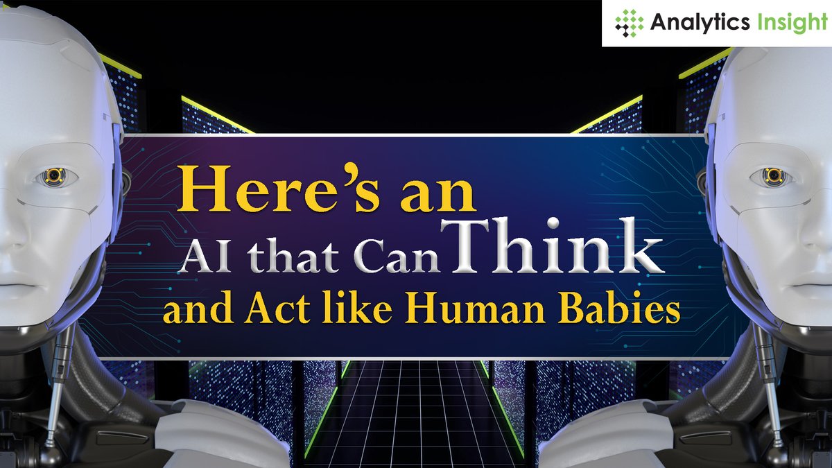 analyticsinme's tweet photo. Here’s an AI that Can Think and Act like Human Babies
Watch this Video: https://t.co/kGeRMN7Sry
For More Information, Visit : https://t.co/KY16IUIuSU
#ArtificialIntelligence #AI #Robots #HumanIntelligence #DeepMind #AISystem #ArtificialIntelligenceSystem #RobustAISystem https://t.co/kiC1rNAFNb
