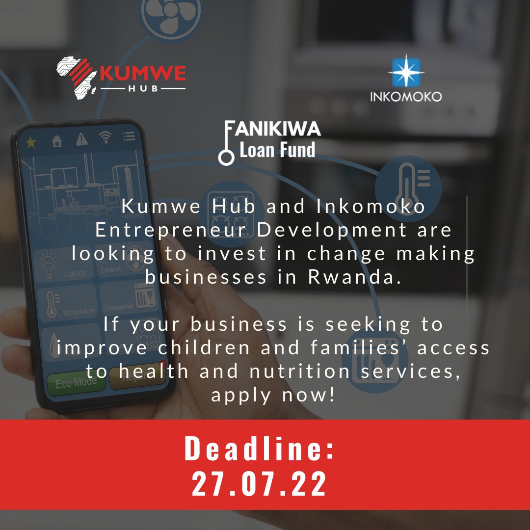 Inkomoko Rwanda on Twitter "The Fanikiwa Loan Fund application closes
