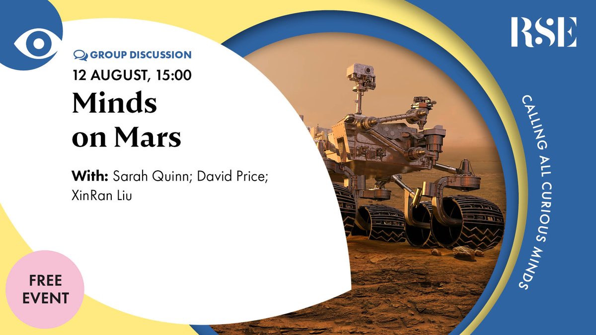 Physics Astro @ Edin (@physastroed) on Twitter photo Mars rovers need minds of their own. So, how do their minds resemble or differ from ours?
Join a particle physicist (<a href="/XinRanLiu_1/">XinRan Liu</a>) and professor of developmental neurobiology for this discussion.
๐ซrse-curious.com/minds-on-mars/
๐
15.00, Friday 12 August, at the <a href="/RoyalSocEd/">Royal Society of Edinburgh</a>. Mars rovers need minds of their own. So, how do their minds resemble or differ from ours?
Join a particle physicist (<a href="/XinRanLiu_1/">XinRan Liu</a>) and professor of developmental neurobiology for this discussion.
๐ซrse-curious.com/minds-on-mars/
๐
15.00, Friday 12 August, at the <a href="/RoyalSocEd/">Royal Society of Edinburgh</a>.