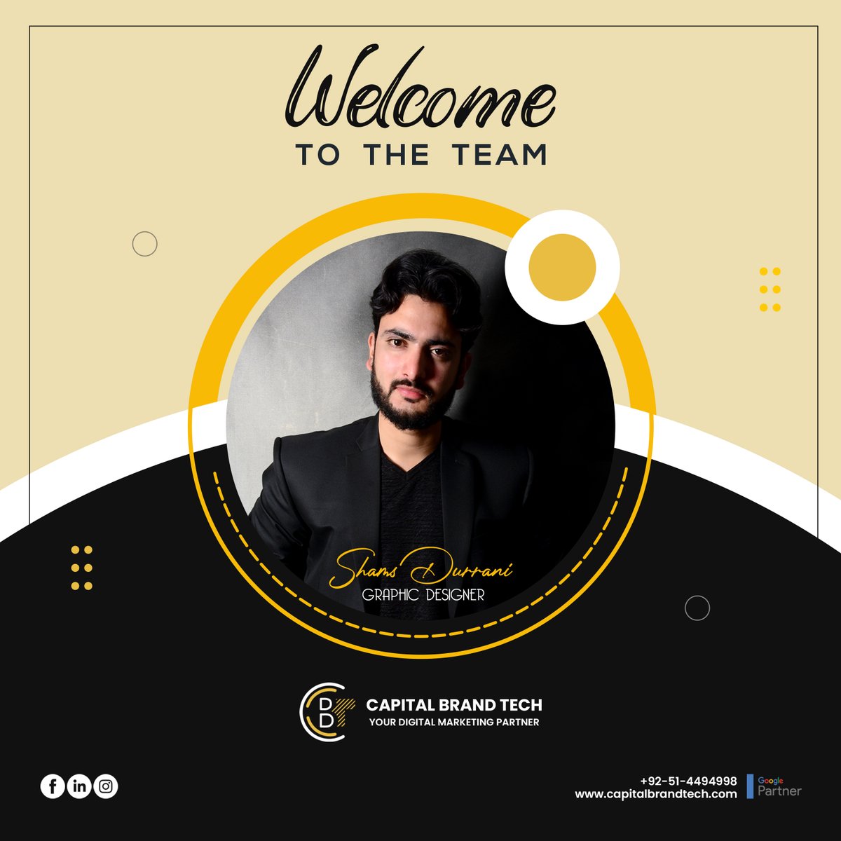 capital_brand's tweet photo. Our heartiest welcome goes to Shams Durrani for being hired as a #graphic #designer at #CBT. #Congratulations on being part of our growing and dynamic team!

#webdesigner #webdesigningservices #websitedesigner #capitalbrandtech #capitalbrandtechnologies https://t.co/UsMPTLrEq3