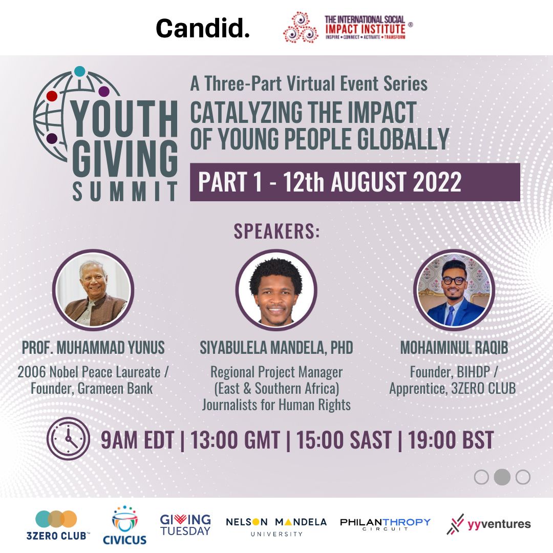 @IntlSocImpact, <a href="/CandidDotOrg/">Candid</a> in collaboration with <a href="/3zeroClub/">3ZERO Club</a>, <a href="/CIVICUSalliance/">CIVICUS</a>, <a href="/GivingTuesday/">#GivingTuesday</a>, <a href="/MandelaUni/">Mandela University</a>, <a href="/CircuitEditor/">Philanthropy Circuit</a>, and <a href="/yyventures/">YY Ventures</a> invite you to the inaugural virtual Youth Giving Summit

Date: Friday, August 12th
Register here: bit.ly/3OxzaeM

#Africa #Youth