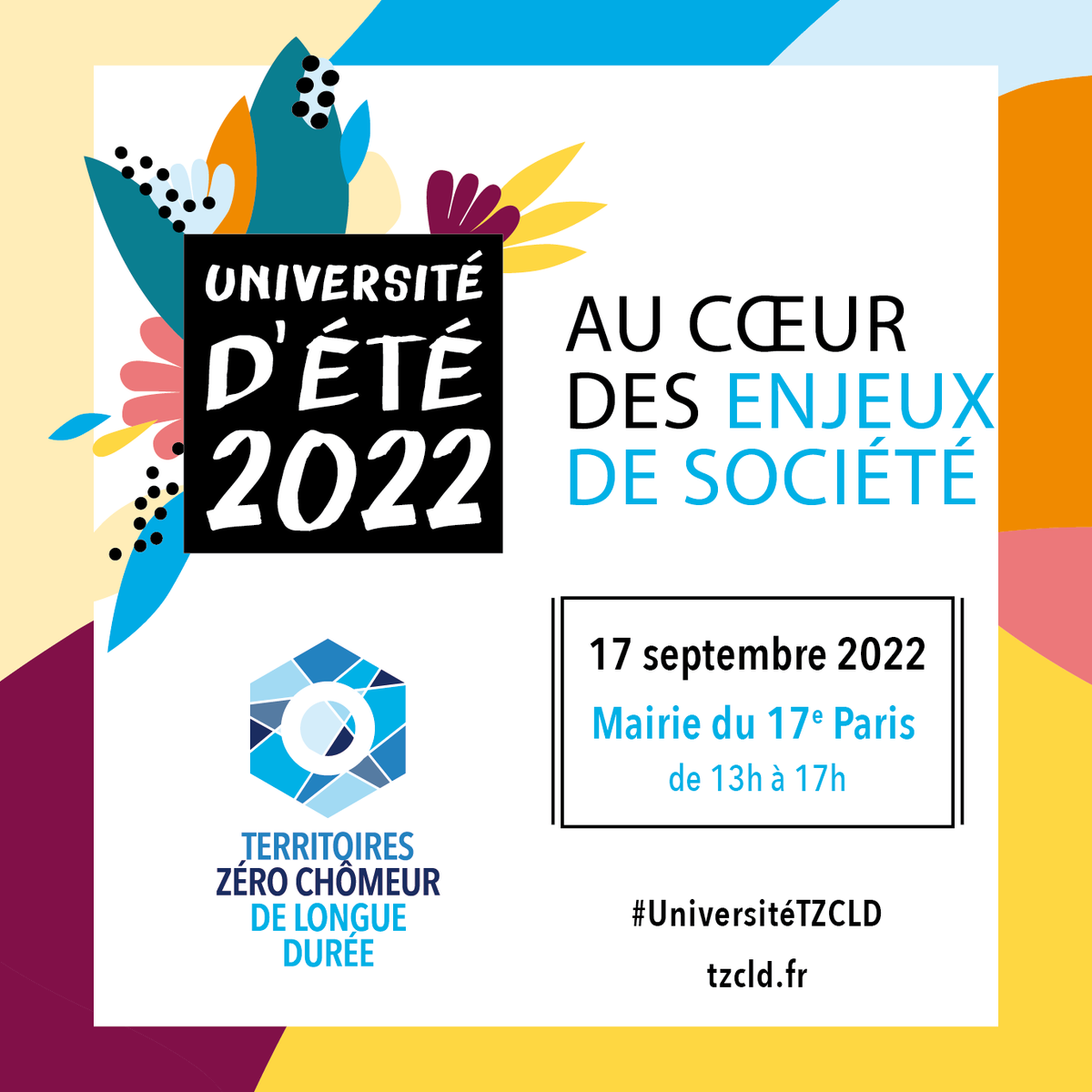 #Universitédété // "Les partenaires sociaux et le droit à l'emploi", c'est la thématique de la 5e édition de l'Université d'été de #tzcld, qui aura lieu le 17 septembre prochain !