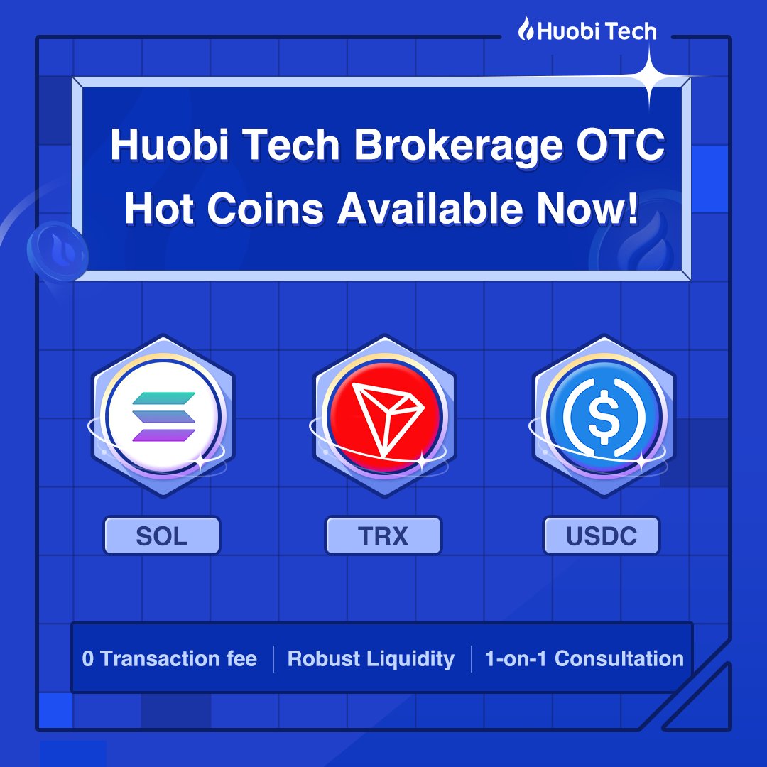 _BitfireGroup's tweet photo. Huobi Tech Brokerage #OTC Desk will open trading for SOL/USDT,TRX/USDT and USDC/USDT trading pairs. Up to 9 fiat #currencies supported for deposit and withdrawal.

TG:HB_Brokerage
#Crypto #CryptoOTC #Cryptocurrency #CrytoInstitution https://t.co/WvCvGw3Mjz