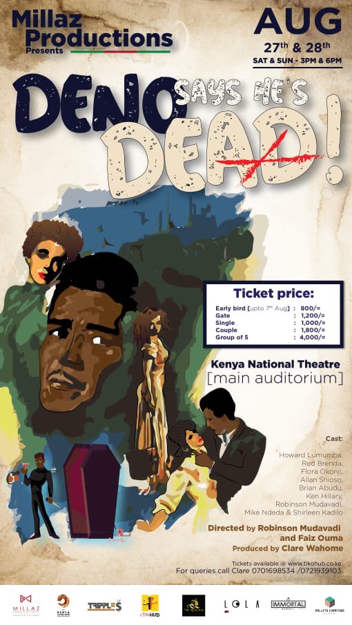 Millazproducti1's tweet photo. We are back with another one this August at the @CultureCentreKE 

And we have early bird tickets!
Get yours and come and witness entertainment at it’s Best!
Tickets link on Bio.
Mapema Ndio best!🎭
#dennosayshesdead
#millazkenya #theatrekenya #plays #kenyanationaltheatre https://t.co/umD6Xa9vXn
