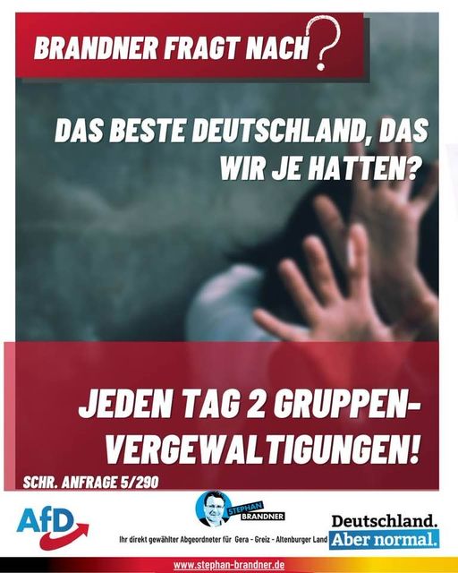 👉 Gruppenvergewaltigungen - ein erschreckend hoher Ausländeranteil bei den Tätern...
(Antwort👇👇👇im Link!) 
brandner-im-bundestag.de/.../schriftlic…...
#AfD #Brandnerfragtnach
#Deutschlandabernormal🇩🇪
#wirhabendasDirektmandat👍
#WK194 #Berlin #Bundestag #Brandner