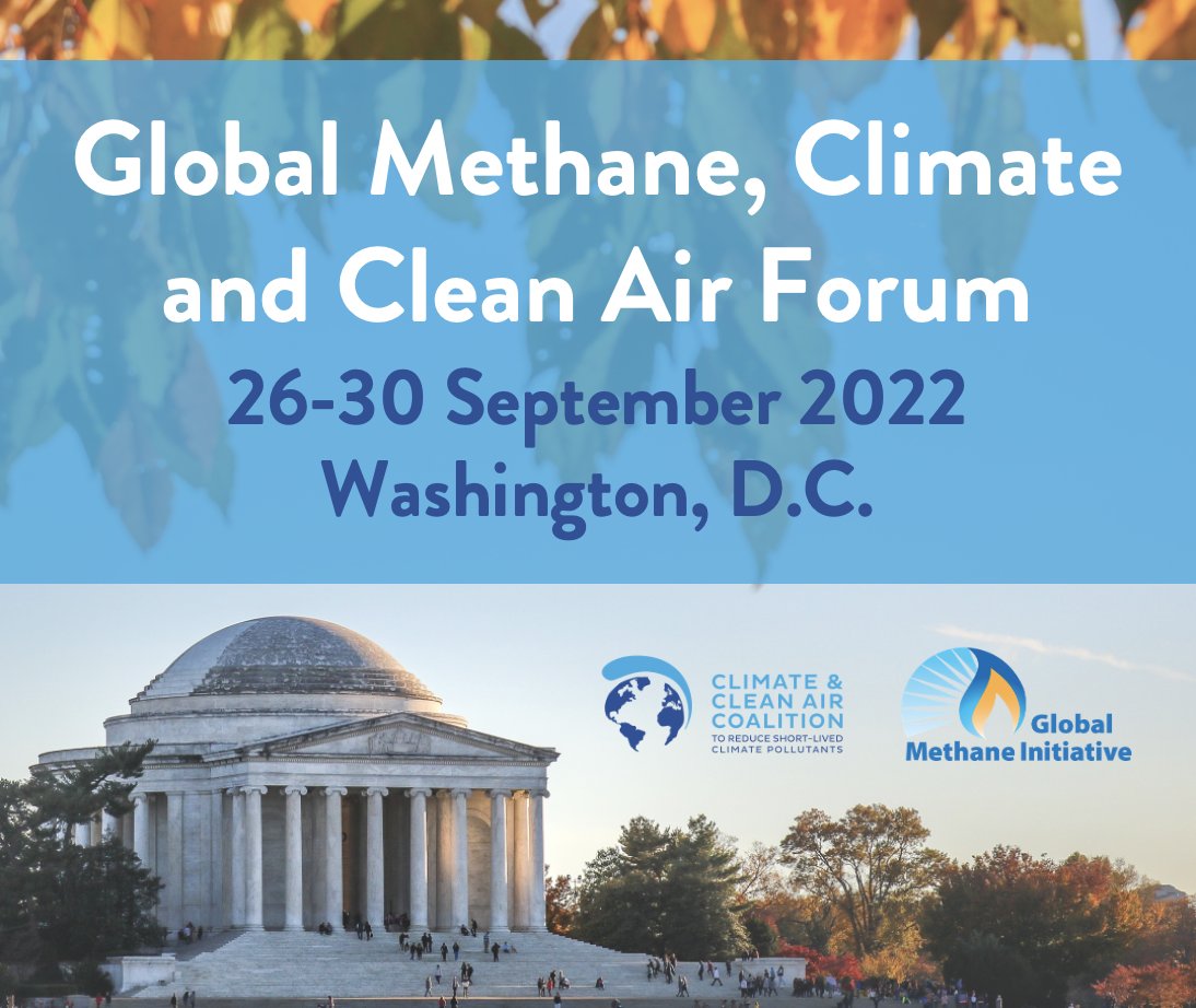 📣This September, we will co-host the Global Methane, Climate & Clean Air Forum with @GlobalMethane!🌎Policymakers, leaders, and experts from around the world will discuss how to protect the climate + improve air quality with a focus on #methane. Register➡️bit.ly/GMCCAF22-regis…