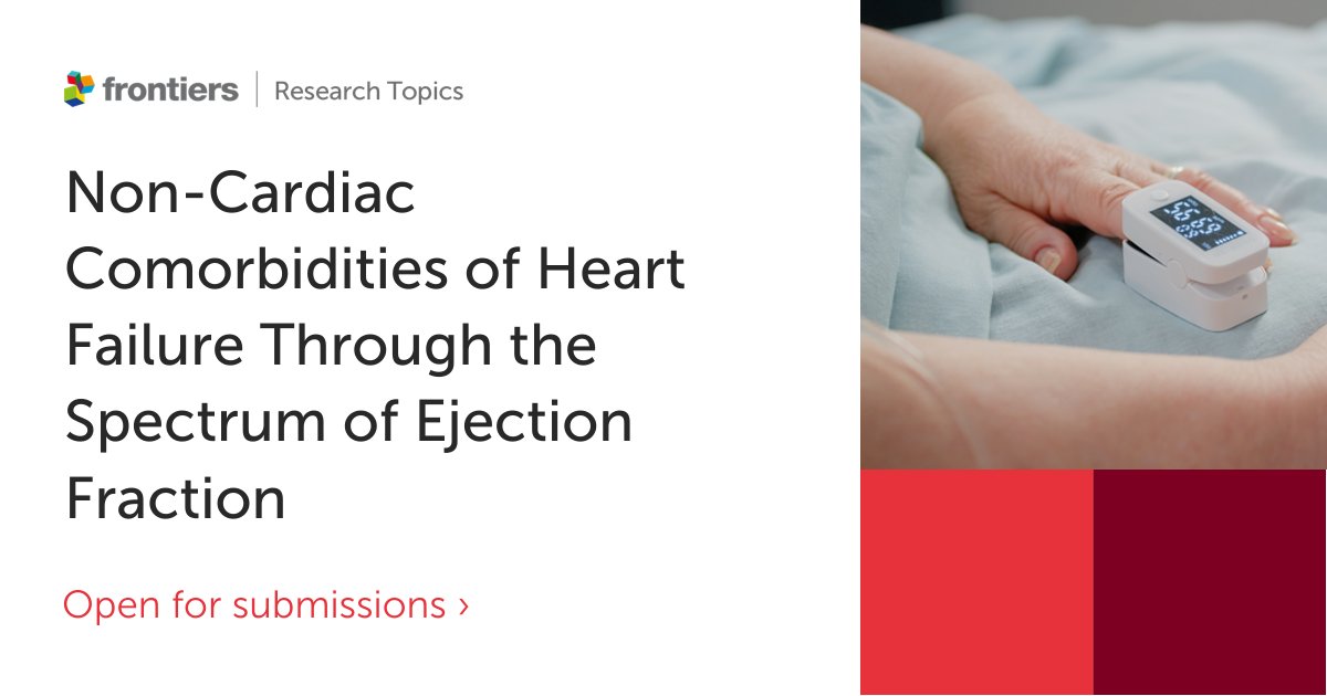 Frontiers in Cardiovascular Medicine (@frontcvmedicine) on Twitter photo #CallForPapers "Non-Cardiac Comorbidities of Heart Failure Through the Spectrum of Ejection Fraction"
📅 18th November 2022
Submit your paper here 👉 fro.ntiers.in/MB9b #CallForPapers "Non-Cardiac Comorbidities of Heart Failure Through the Spectrum of Ejection Fraction"
📅 18th November 2022
Submit your paper here 👉 fro.ntiers.in/MB9b