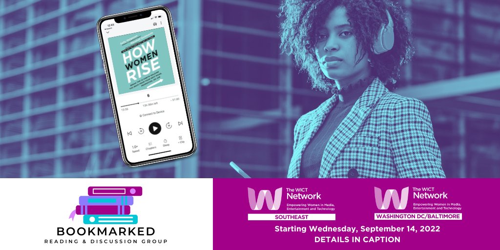 Join <a href="/WICT_SE/">The WICT Network Southeast</a> and <a href="/WICTDCBALT/">The WICT Network: DC/Baltimore</a> for 𝑩𝒐𝒐𝒌𝒎𝒂𝒓𝒌𝒆𝒅, a reading and discussion group starting in September. We’ll explore the book “How Women Rise: Break the 12 Habits Holding You Back From Your Next Raise, Promotion, or Job.” Register today: ow.ly/VOKY50K4nRY