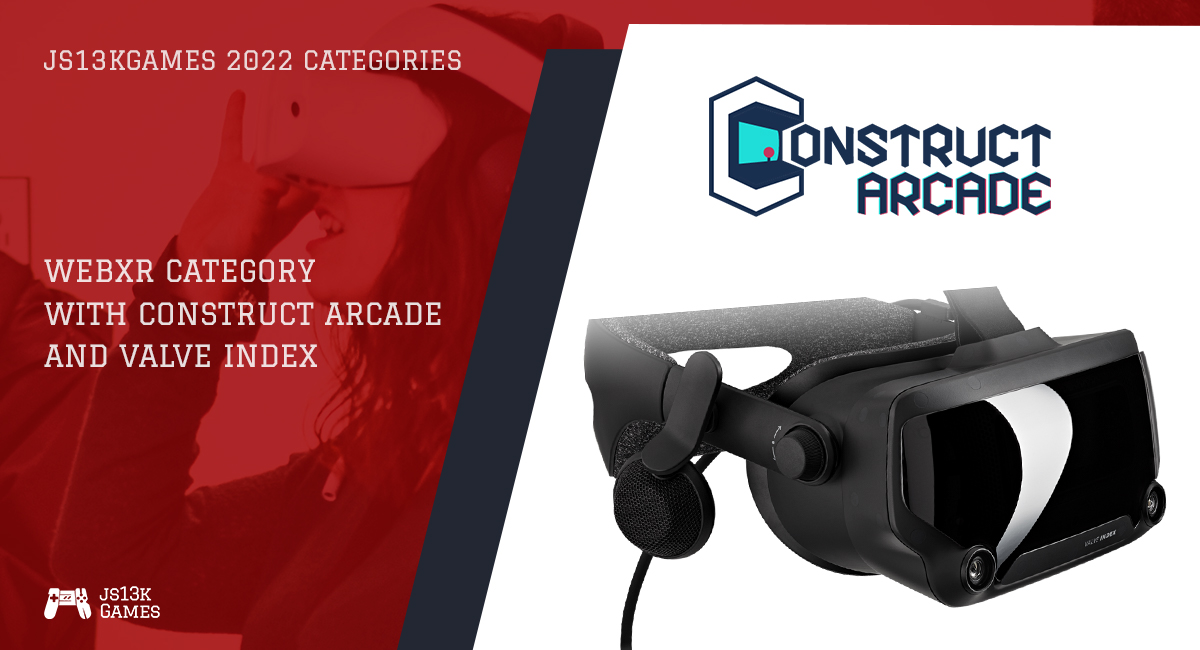 This year's #WebXR category in #js13k 2022 join forces with <a href="/ConstructArcade/">Construct Arcade</a> to give you Valve Index #VR Kit as the main prize!

Blog post: medium.com/js13kgames/web…

Landing page: js13kgames.com/webxr

#gamedev #gamedevjs #WebVR #XR <a href="/valvesoftware/">Valve</a> #Valve #ValveIndex #StreamVR